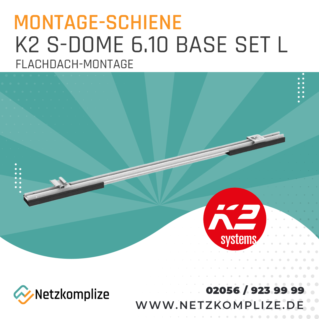 K2 S-Dome 6.10 Base Set L - Flachdach
